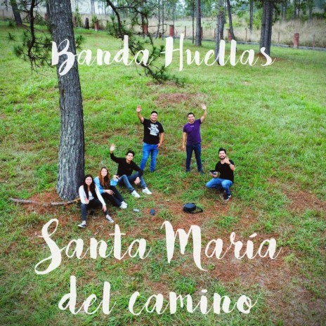 Santa María Del Camino | Boomplay Music