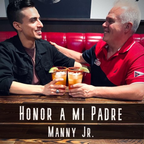 Honor a Mi Padre | Boomplay Music