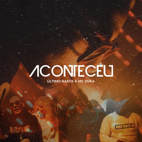 Aconteceu ft. MC Zuka | Boomplay Music