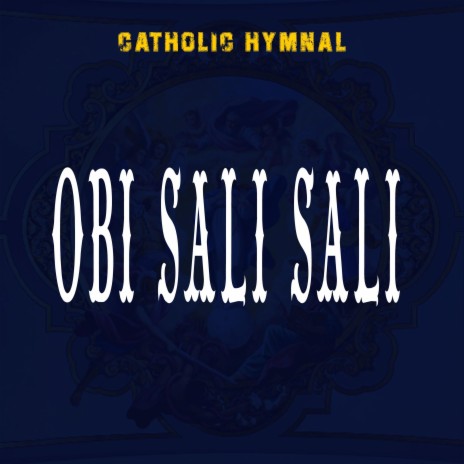 Obi Sali Sali | Boomplay Music