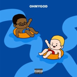 OHMYGOD (feat. Journell Pierre)