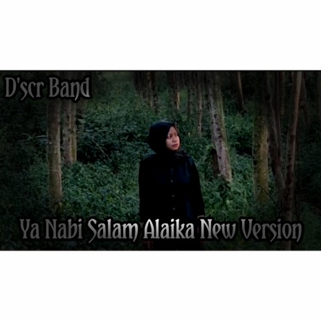 Ya Nabi Salam Alaika | Boomplay Music