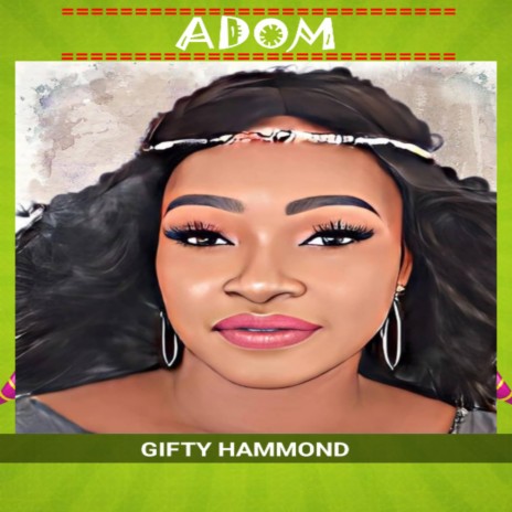 Adom | Boomplay Music