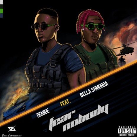Fear Nobody ft. Bella Shmurda