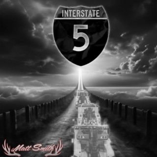 Interstate 5 (Ballad Of A Towman)