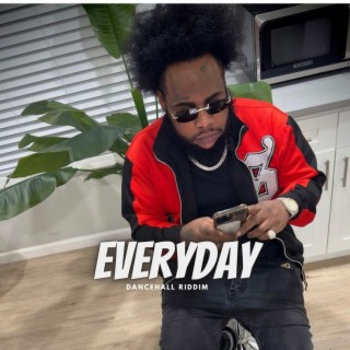 Dancehall Riddim -Everyday