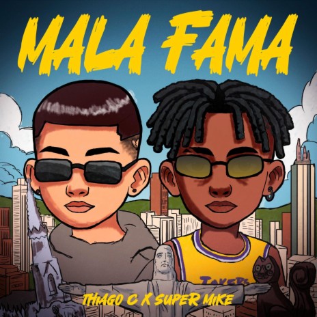 MALA FAMA ft. Súper Mike | Boomplay Music