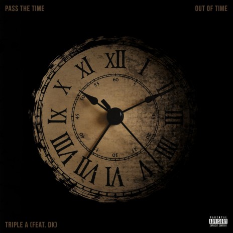 Pass The Time/Out Of Time (feat. DK) | Boomplay Music