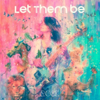 Let Them Be
