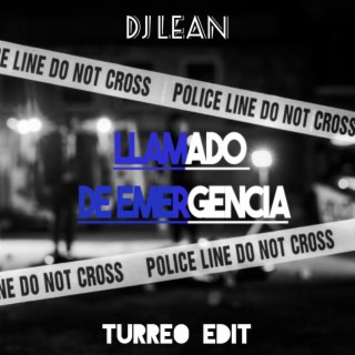 Llamado de Emergencia (Turreo Edit)