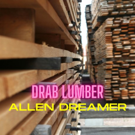 Drab Lumber | Boomplay Music