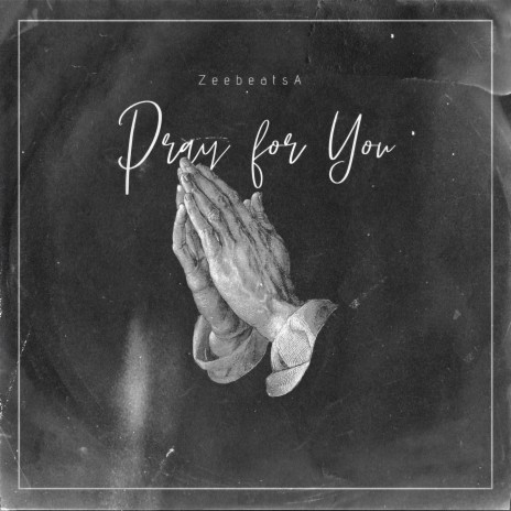 Pray for You | Boomplay Music