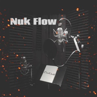 Nuk Flow lyrics | Boomplay Music