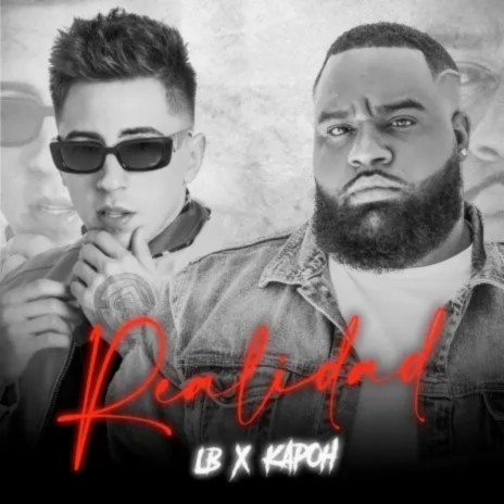 Realidad ft. Kapoh | Boomplay Music