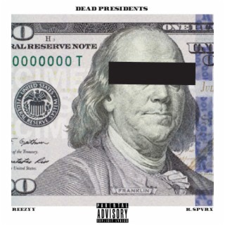 Dead Presidents