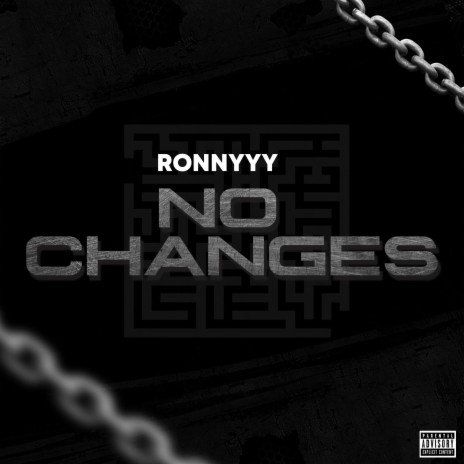 No Changes | Boomplay Music