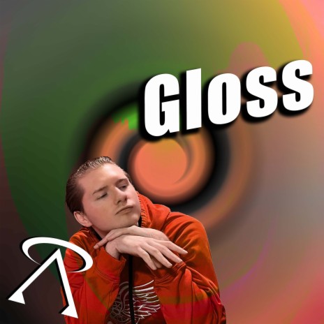 Gloss | Boomplay Music