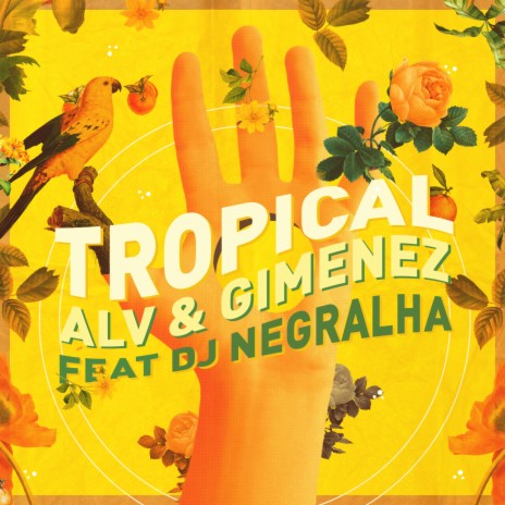 Tropical ft. Gimenez & DJ NEGRALHA | Boomplay Music