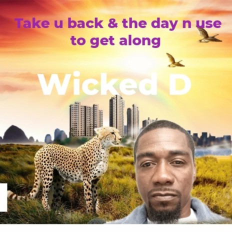 Take u back & the day n use to get along | Boomplay Music