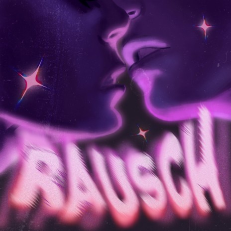 Rausch | Boomplay Music