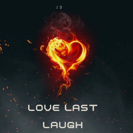 love last laugh | Boomplay Music