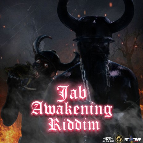 Jab Awakening Riddim ft. RTONTHABEAT