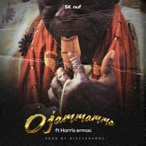 Ojammamma ft. Harris Ermac | Boomplay Music