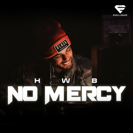 No Mercy | Boomplay Music