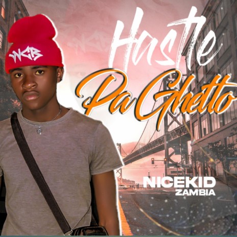 Hustle pa ghetto | Boomplay Music