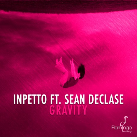 Gravity ft. Sean Declase | Boomplay Music