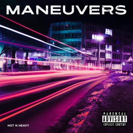 Maneuvers | Boomplay Music