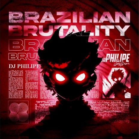 BRAZILIAN BRUTALITY | Boomplay Music