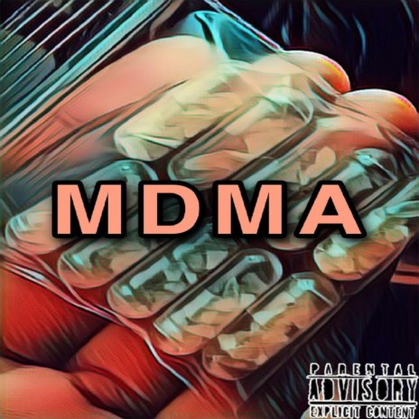 MDMA | Boomplay Music