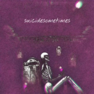 suicidesometimes