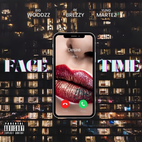 Facetime ft. Yung Martez & 4K Brezzy | Boomplay Music