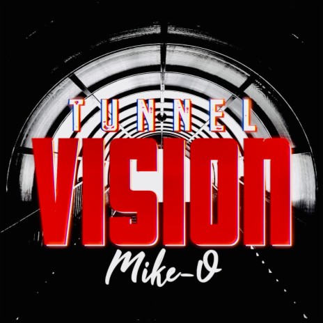 Tunnel Vision | Boomplay Music