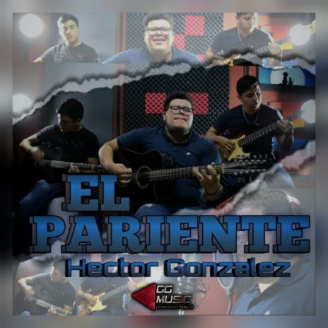 El Pariente | Boomplay Music