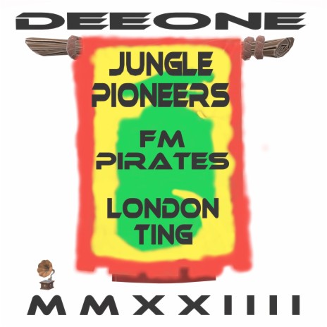 Jungle Pioneers FM Pirates London Ting MMXXIIII | Boomplay Music