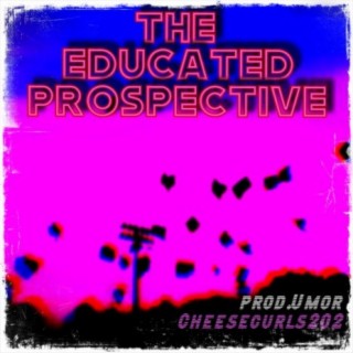 The Educated Prospective