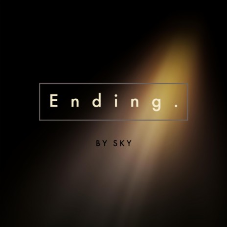 Ending | Boomplay Music