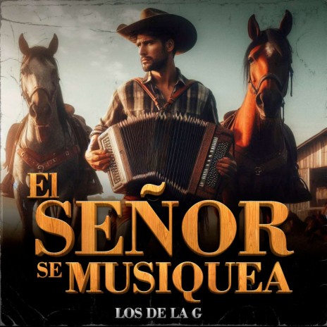 El Señor se Musiquea | Boomplay Music