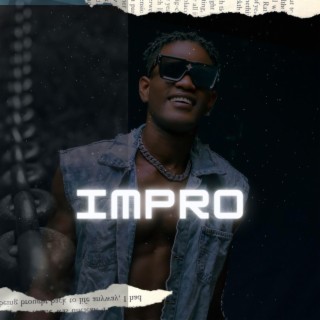 impro lyrics | Boomplay Music