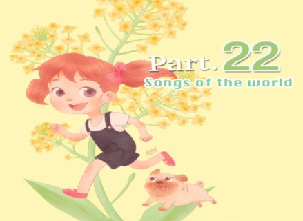 Song of the world part 22