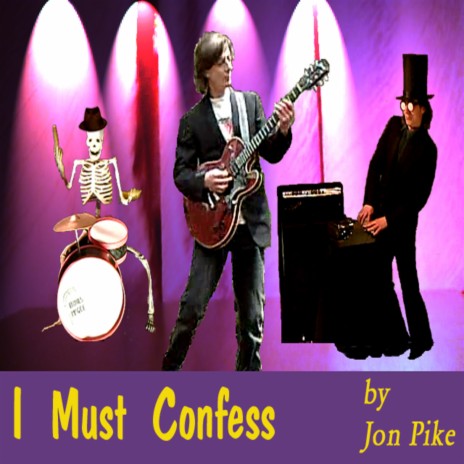 I Must Confess | Boomplay Music