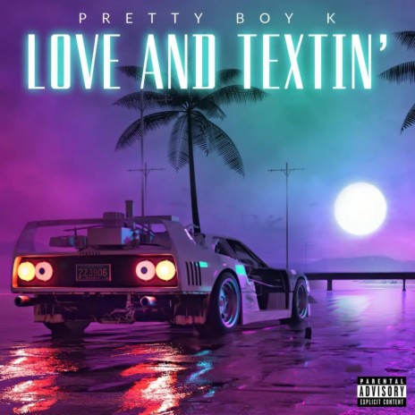 Love And Textin' | Boomplay Music