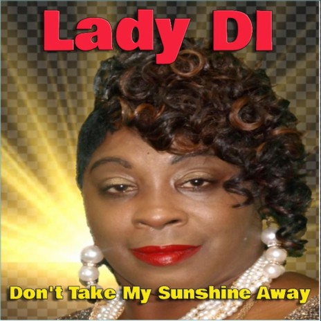 Don't Take My Sunshine Away (Radio Edit) | Boomplay Music