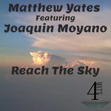 Reach The Sky (Vocal Mix) ft. Joaquin Moyano | Boomplay Music
