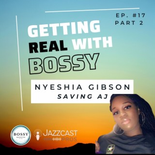 Thriving as a Parent and a Person: Nyeshia Gibson’s Mission to Help Moms in Crisis Part 2