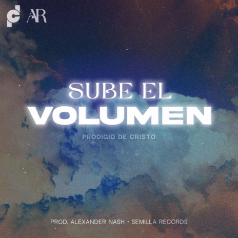 Sube El Volumen | Boomplay Music