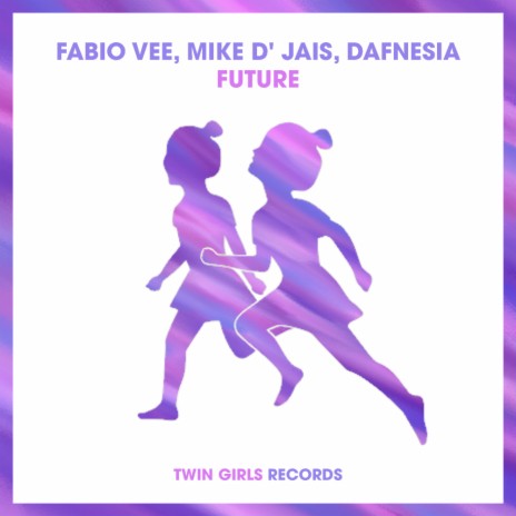 Future ft. Mike D' Jais & Dafnesia